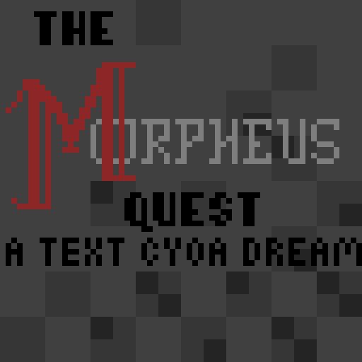 Welcome to The Morpheus Quest